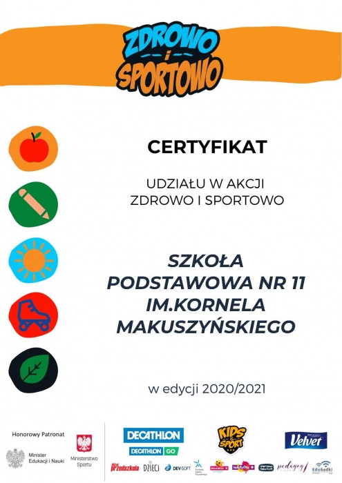 Zeróweczka szkolna SP11 - Certyfikat za udział w akcji: "Zdrowo i sportowo 2020/21"