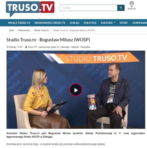 Gościem Studio Truso.tv jest Bogusław Milusz dyrektor Szkoły Podstawowej nr 11 oraz organizator tegorocznego finału WOŚP w Elblągu.